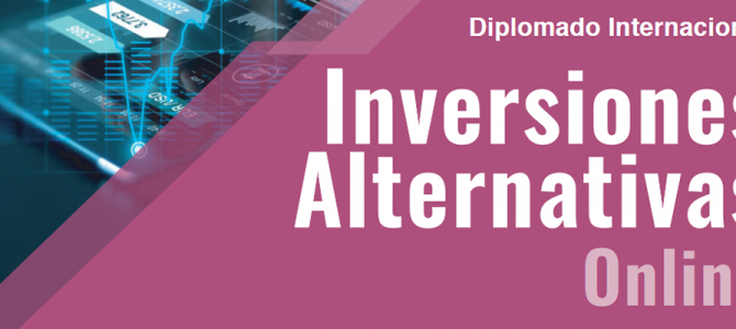 Diplomado Internacional Inversiones Alternativas On Line